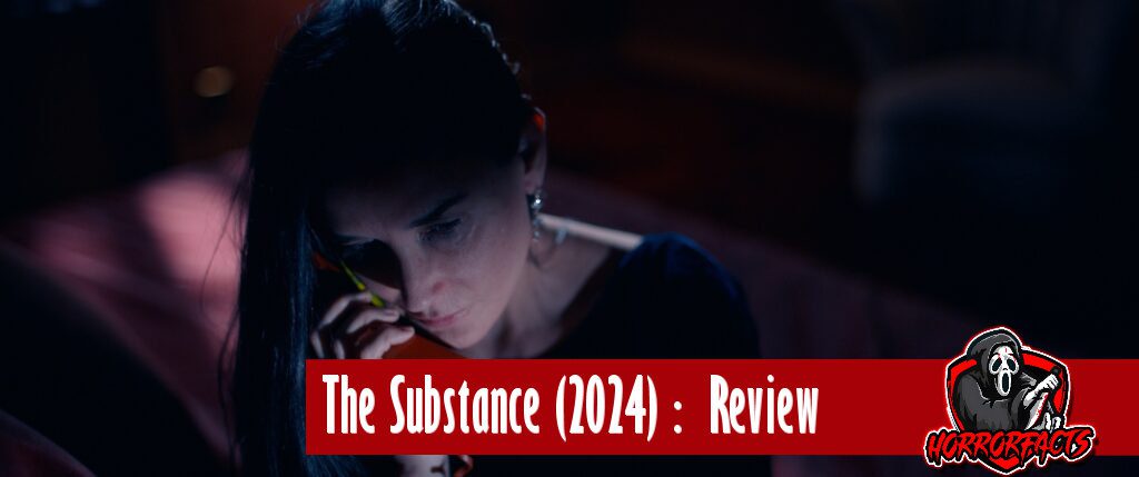 The Substance 2024 movie review