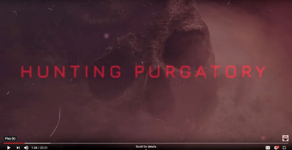 Hunting Purgatory a Mindseed TV series on Youtube