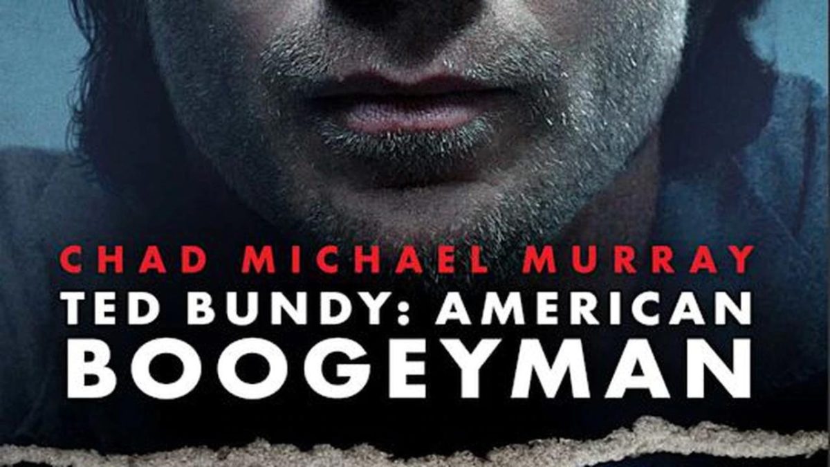 Ted Bundy: American Boogeyman