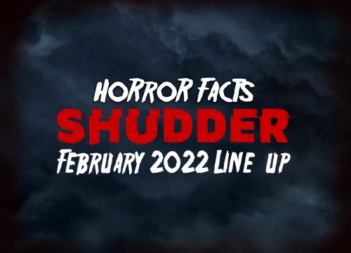 Shudder February 2022 Ultimate Watch Guide