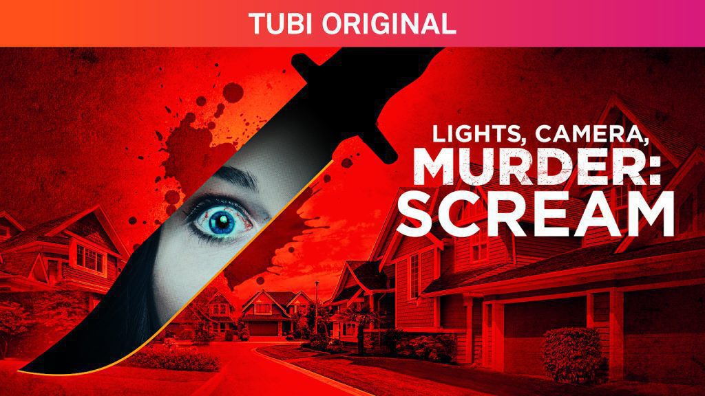 LIGHTS, CAMERA, MURDER: SCREAM Only on TUBI.TV