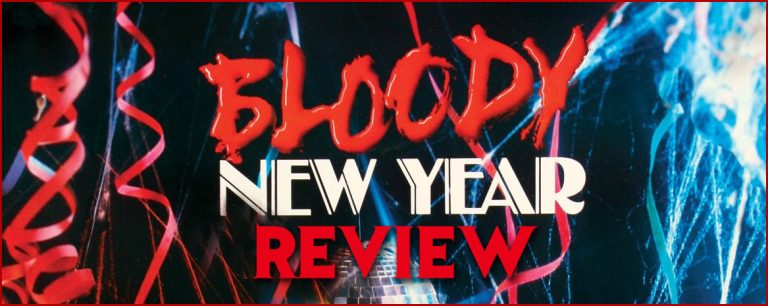 Bloody New Year Film Review