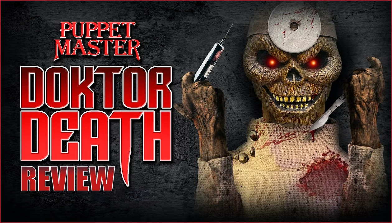 Doktor Death The Dr. Death puppet from Retro Puppet Master is the subject of this standalone film.