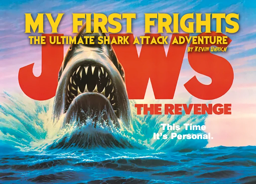 My First Frights: Jaws: The Revenge - The Ultimate Shark Attack Adventure