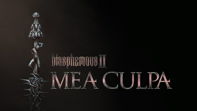 Blasphemous 2 Mea Culpa DLC